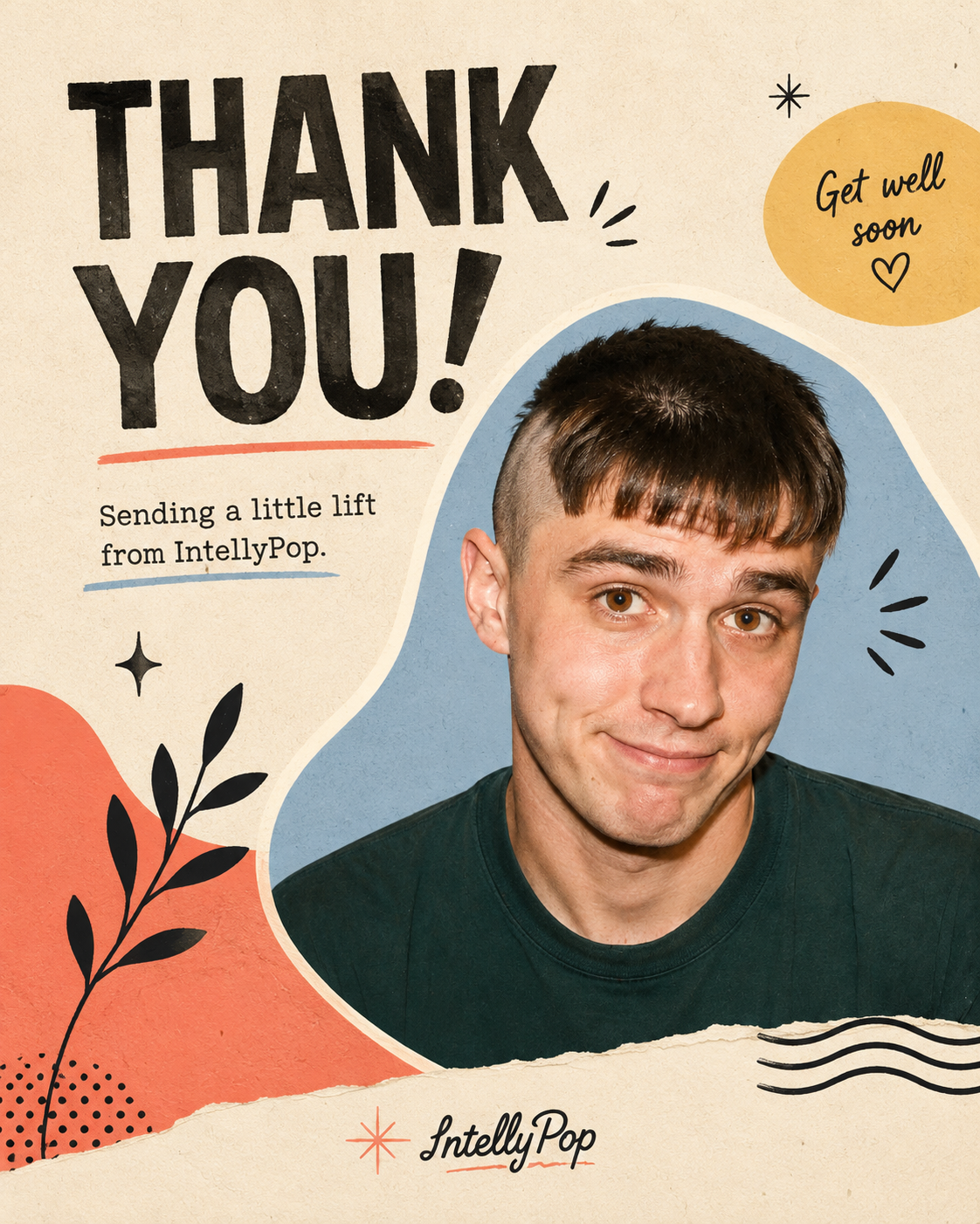 A Little Thank You (and Get Well Soon)